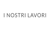 I NOSTRI LAVORI